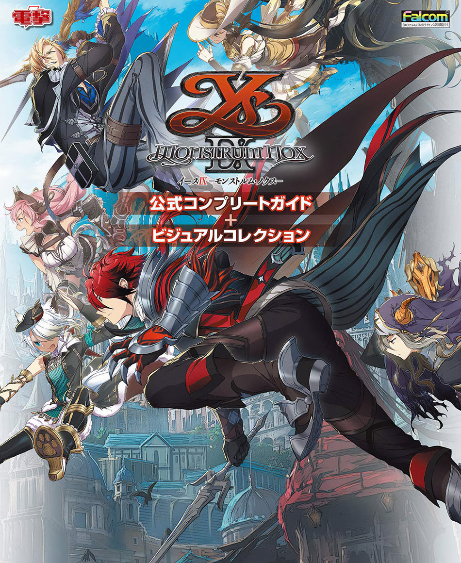 Ys IX: Monstrum Nox Official Complete Guide + Visual Collection Book